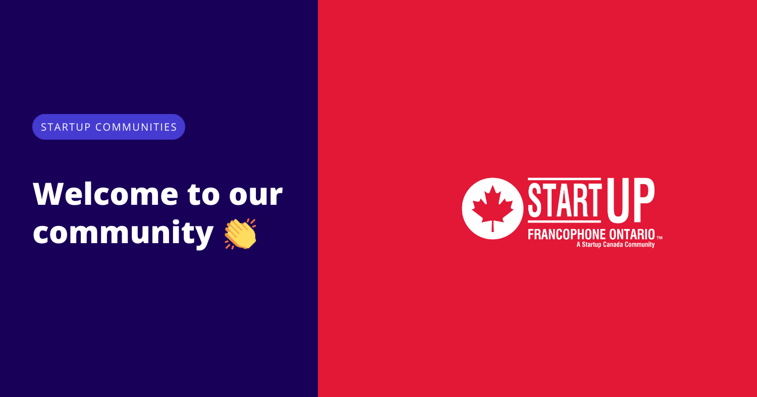 Startup Francophone Ontario Joins Startup Communities