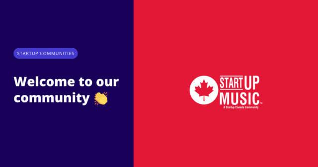 Startup Music joins Startup Canada's Startup Communities