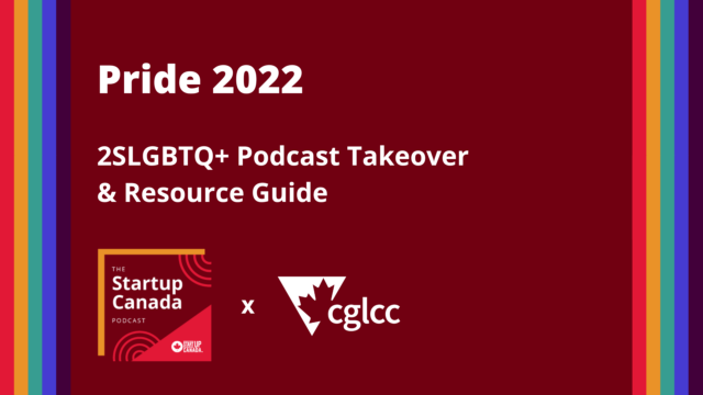 Introducing our Curated 2SLGBTQ+ Entrepreneurship Resource Guide