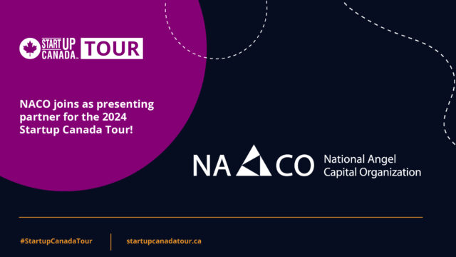 NACO to join Startup Canada as a Presenting Partner on National Entrepreneurship Event Series