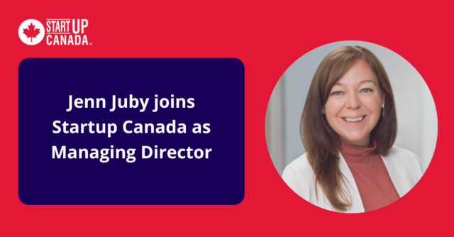 Jenn Juby joins Startup Canada as Managing Director